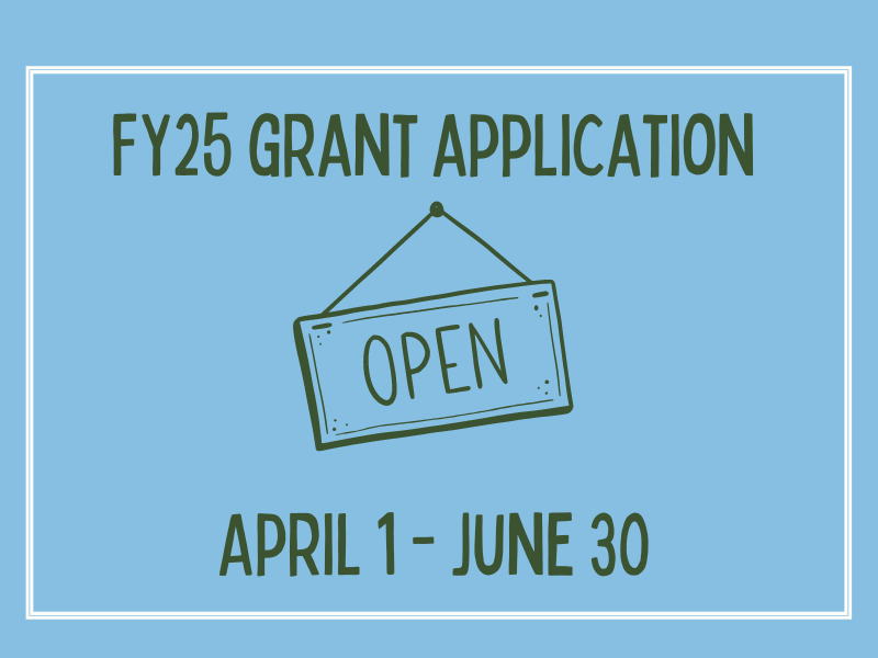 FY 25 Grant Applications (Instagram Post)